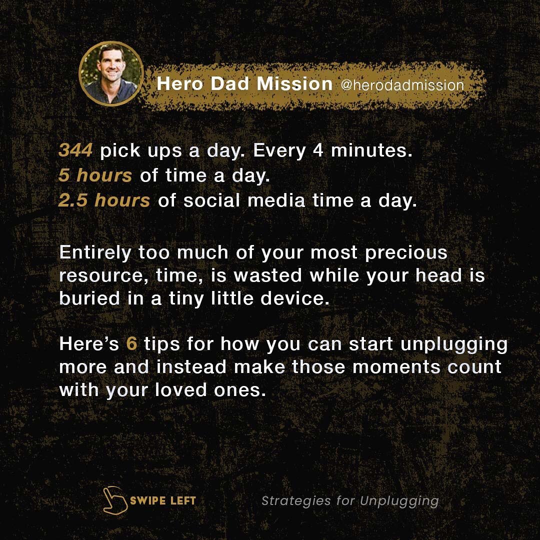 344 pick ups a day. Every 4 minutes. 
5 hours of time a day. 
2.5 hours of social media time a day. 

Entirely too much of your most precious resource, time, is wasted while your head is buried in a tiny little device. You squander the most valuable 