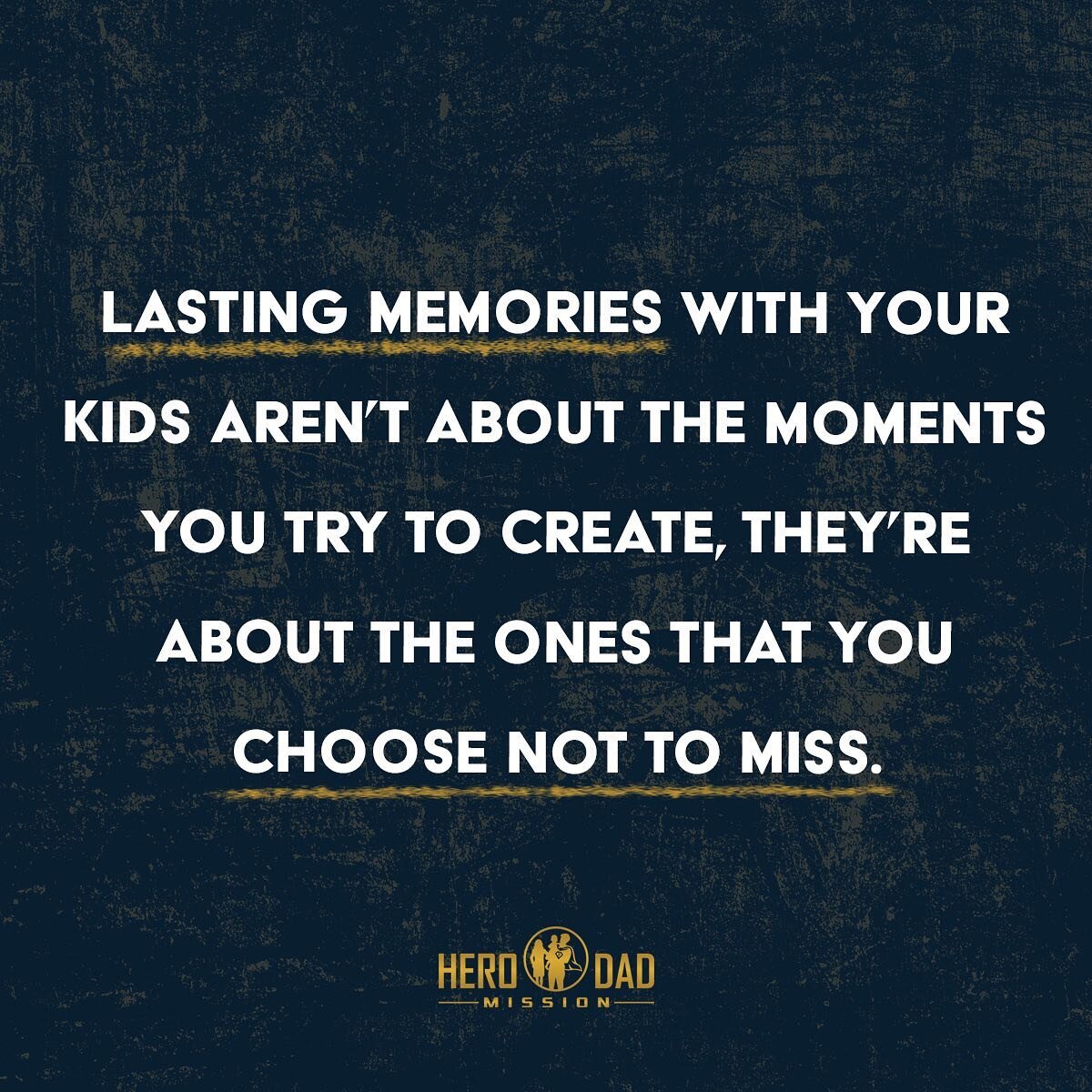 Building a legacy and having your kids remember you is about spending real quality time with them. 

Quality time isn&rsquo;t about mountain top experiences it&rsquo;s about being there for the everyday moments in your kid&rsquo;s lives and making la