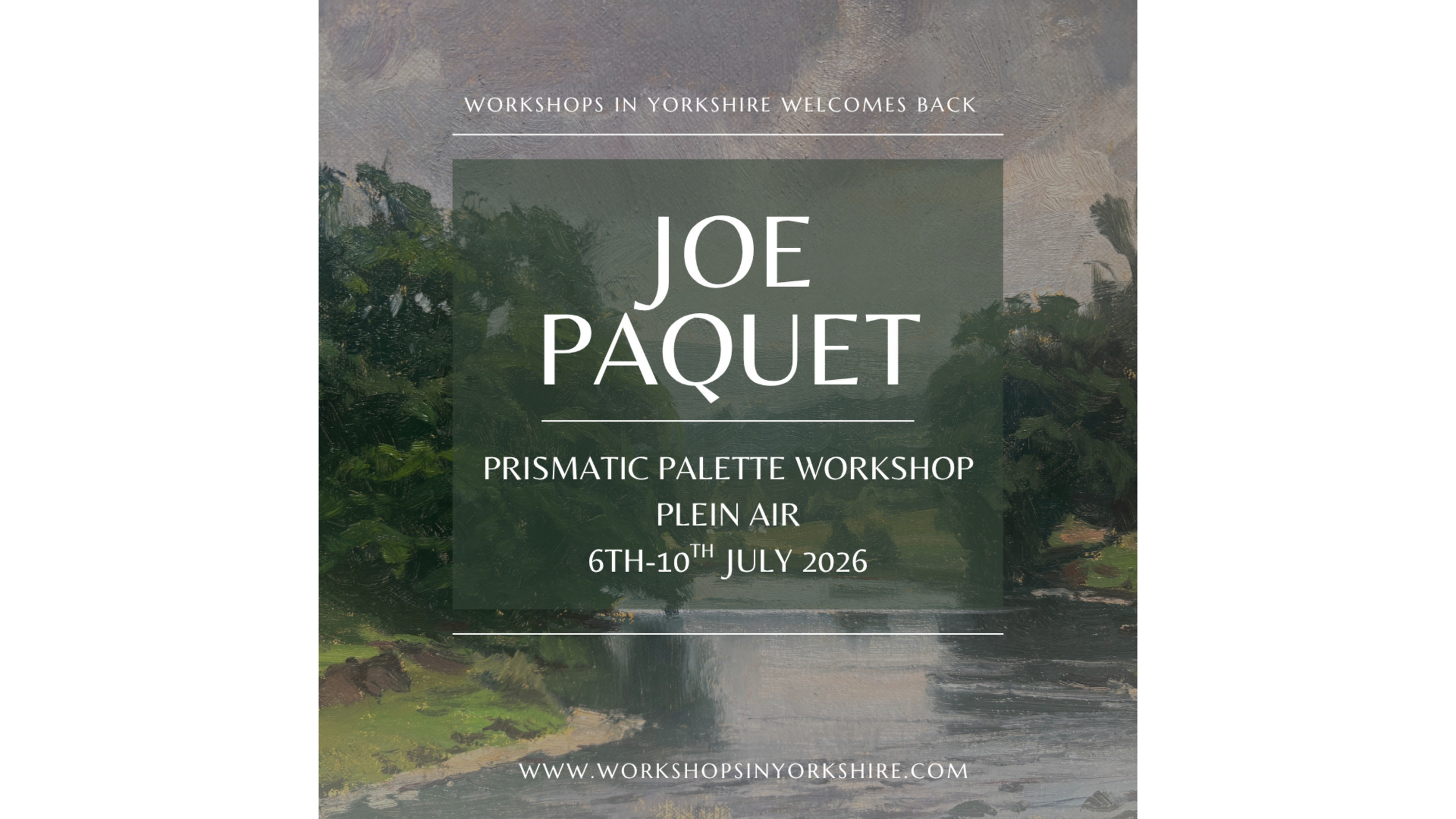 Joe Paquet Workshop 2026