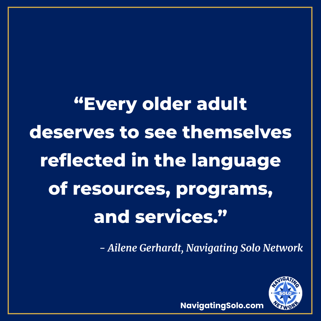Words Matter: Reframing Language to Support All Older Adults