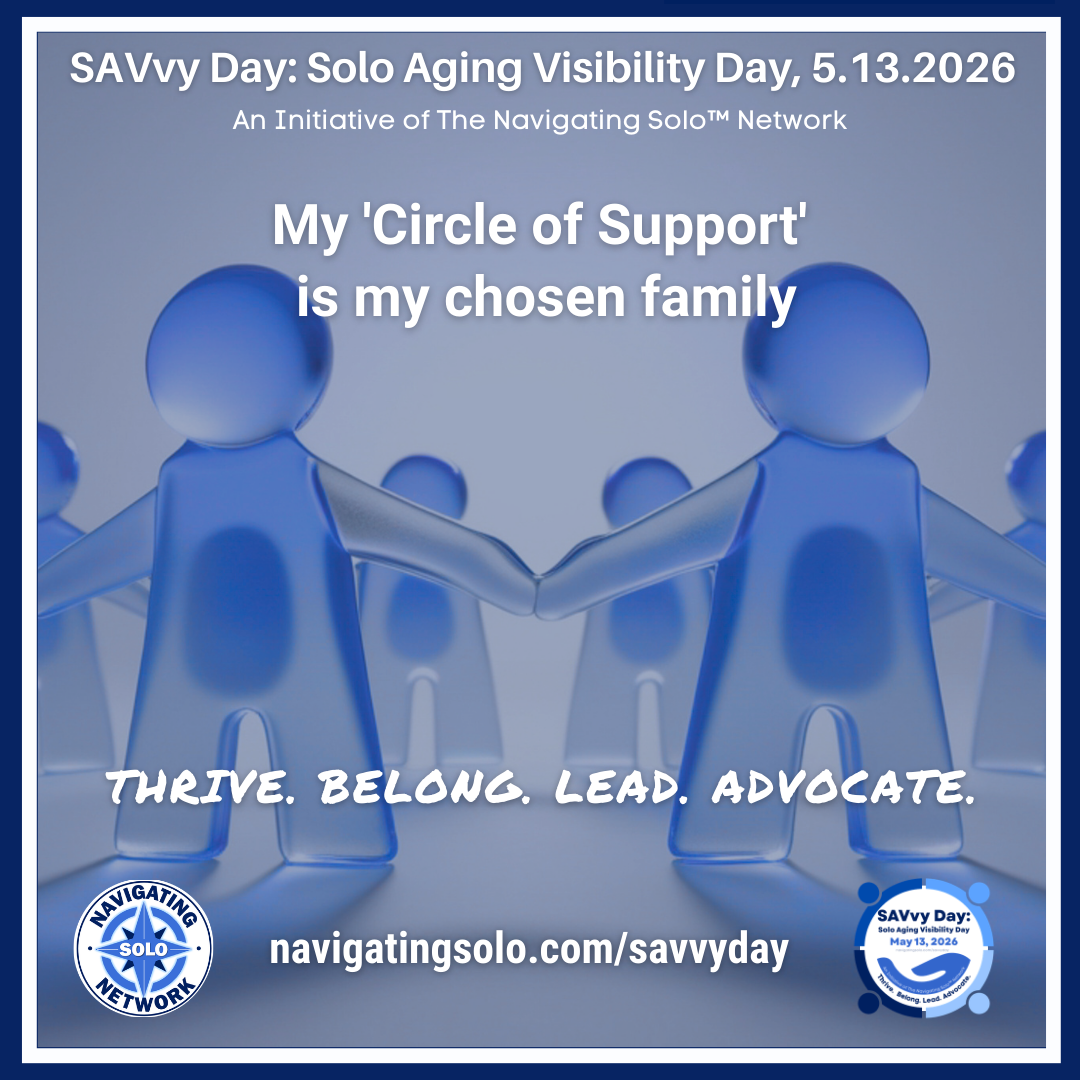 My "Circle of Support" is my chosen family.