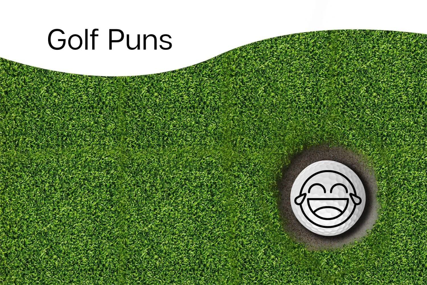golf puns text and golf ball with laugh emoji