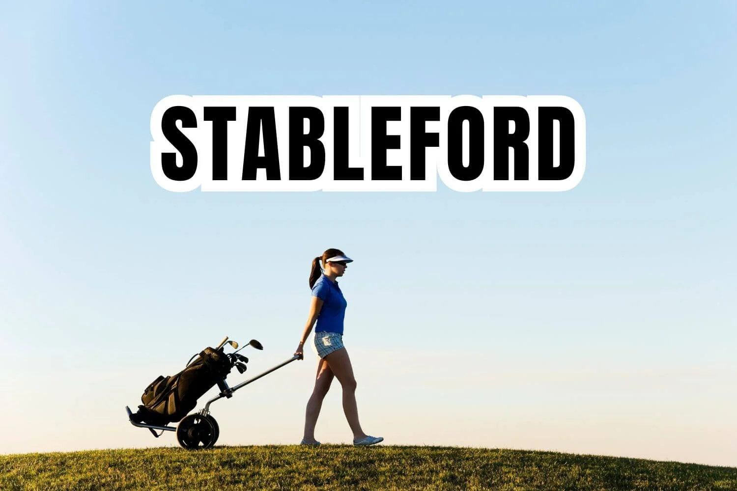 Stableford Scoring Guide Everything You Need To Know