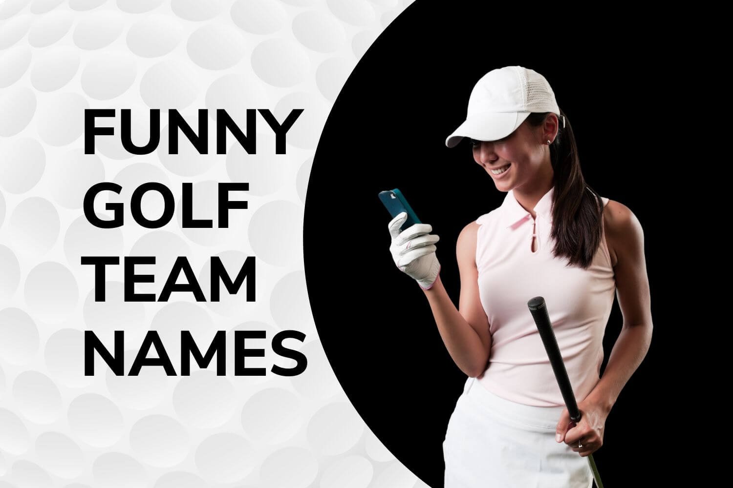 Funny golf team names text next to woman golfer