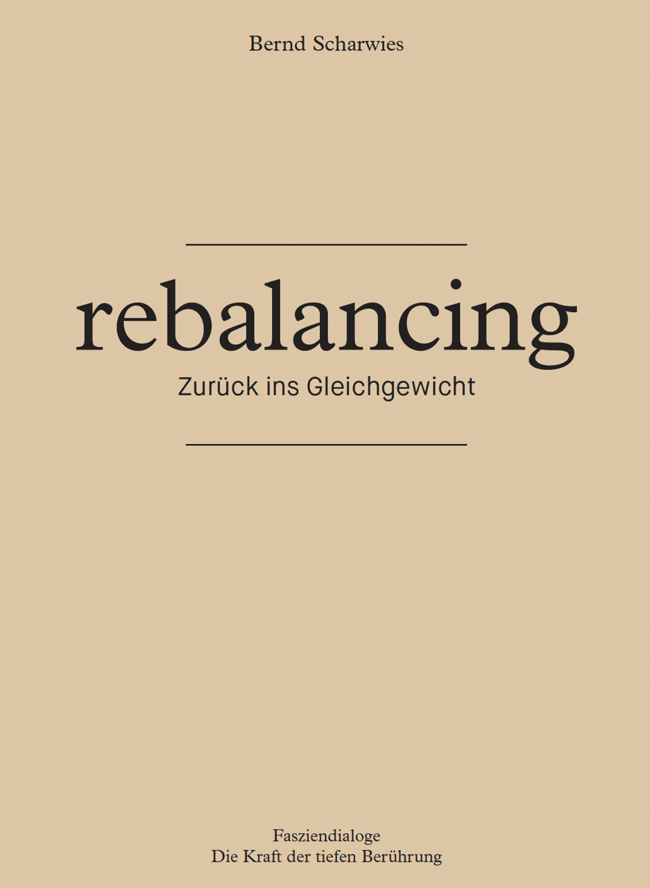 Die Evolution der tiefen Berührung: Das Rebalancing-Buch vor einer Neuauflage 