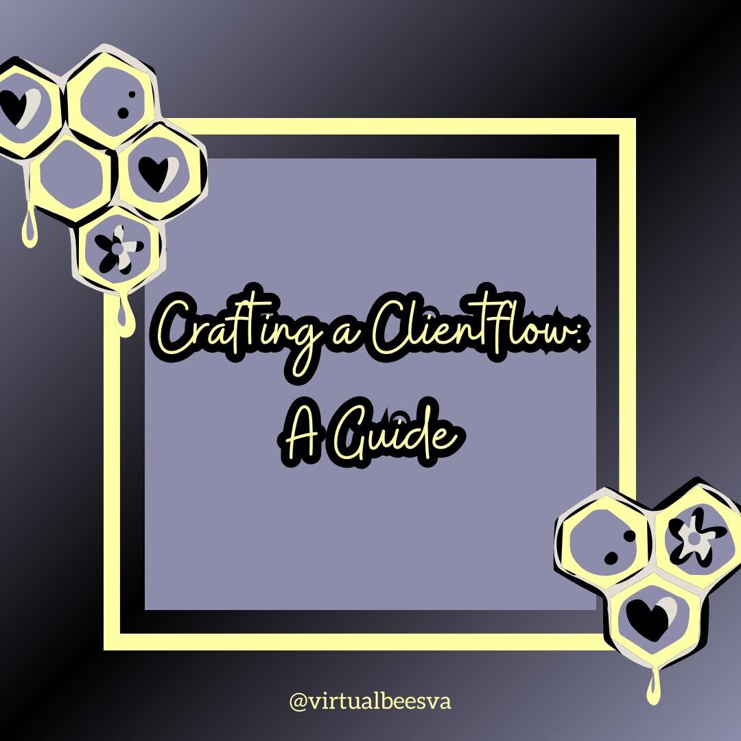 On our entrepreneurial journey, we've been embracing the world of client interactions and have learned a lot through experience in crafting a client flow.

Let us share with you our current approach! 💛🍯

🐝 Embrace Your Client's Perspective

First,