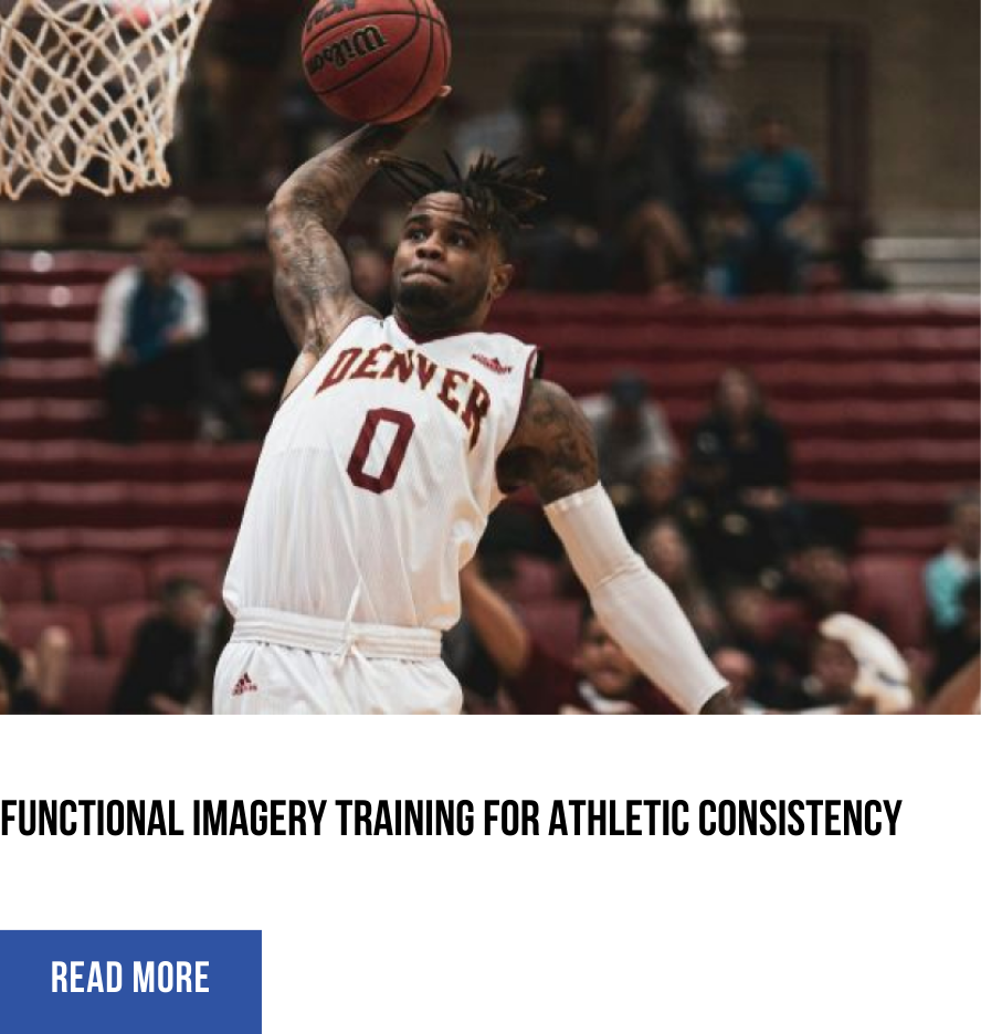 Functional Imagery Training for Athletic Consistency