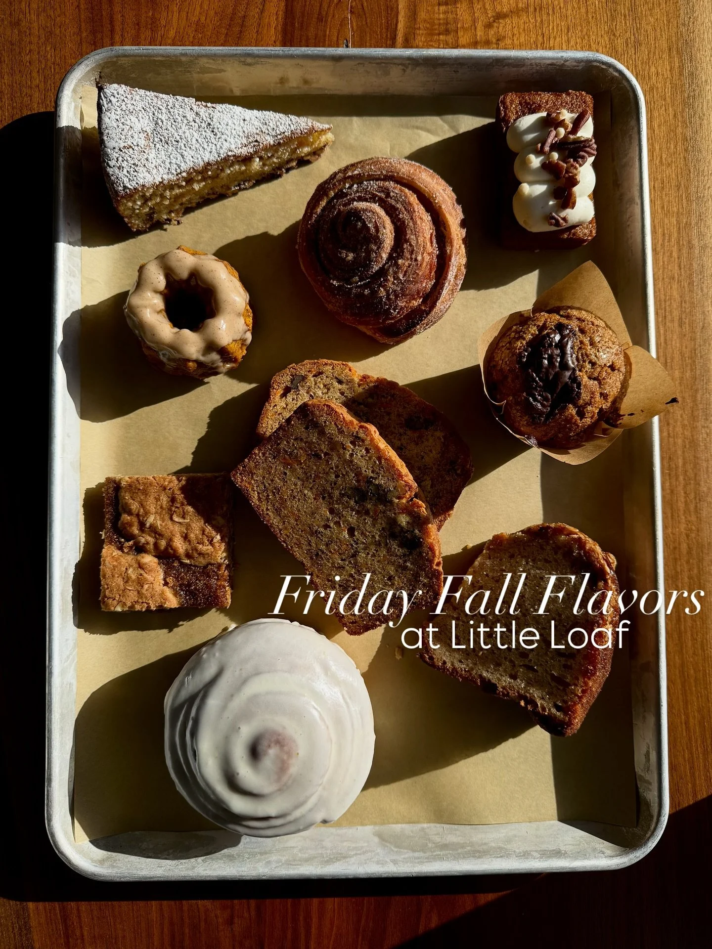 Some Friday fall flavors to start your October morning off right π
π€ GF Tree Nut Torte
π€ Morning Bun
π€ Mini Carrot Cake
π€ Vegan Pumpkin Spice Mini Bundt Cake
π€ Vegan Banana Bread
π€ GF Pumpkin & Banana Muffin
π€ Apple Spice Fruit Crumble B
