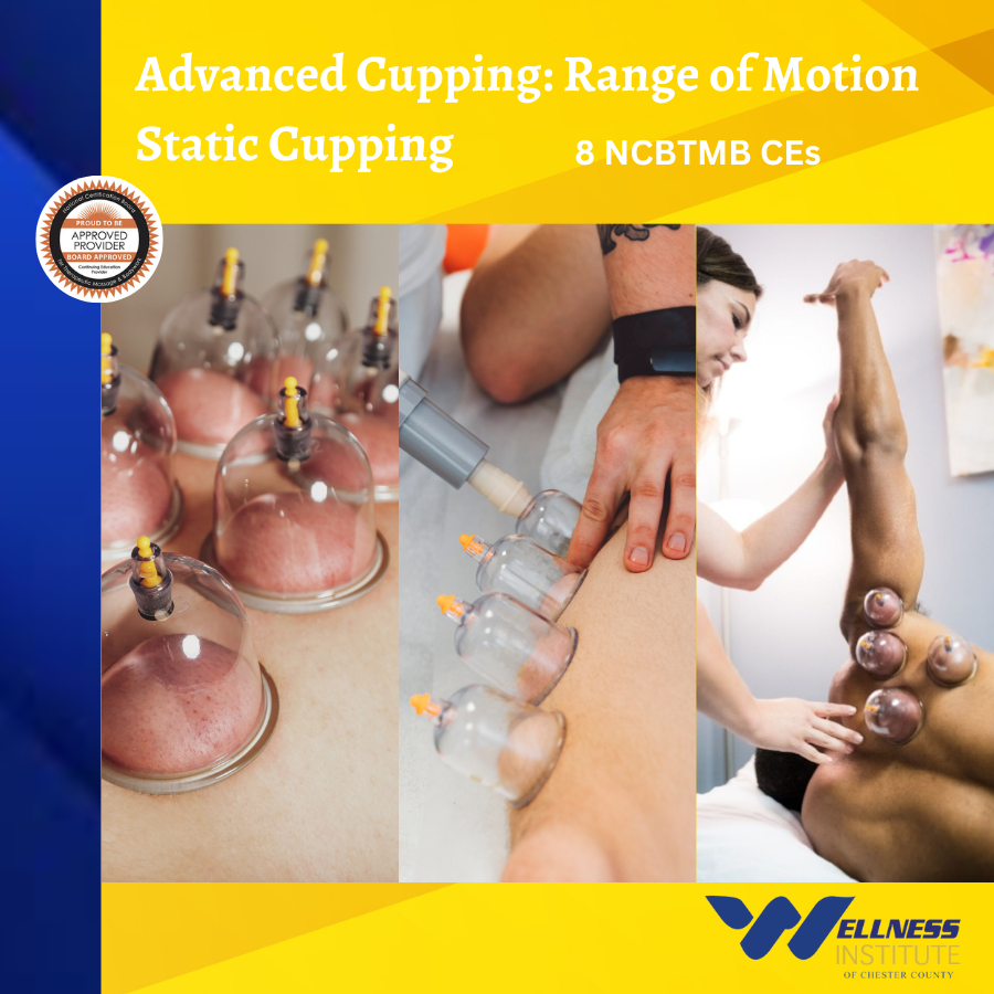 Advanced Cupping: Range of Motion Static Cupping 
