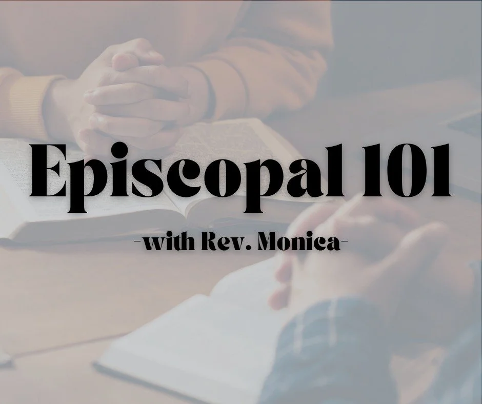 You're invited to attend Episcopal 101 this fall! Rev. Monica will be hosting an introductory class on Episcopal beliefs and practices this fall. This class is designed for those who are new to The Episcopal Church, as well as cradle Episcopalians in