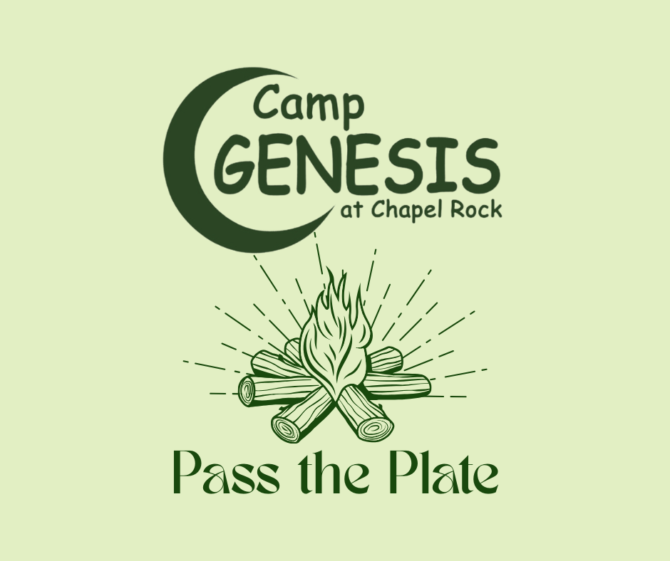 Pass The Plate for Camp Genesis