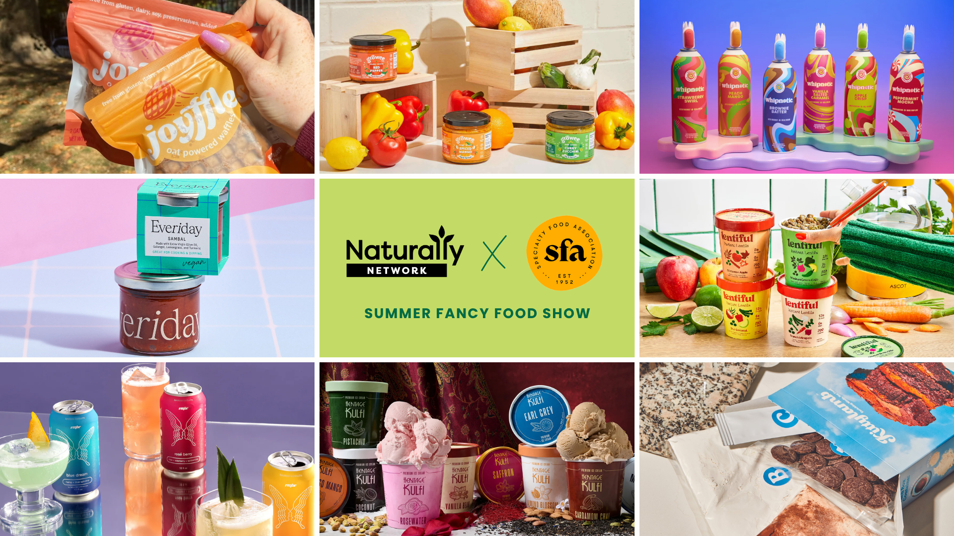 Naturally Network @ SFA Summer Fancy Food 2025