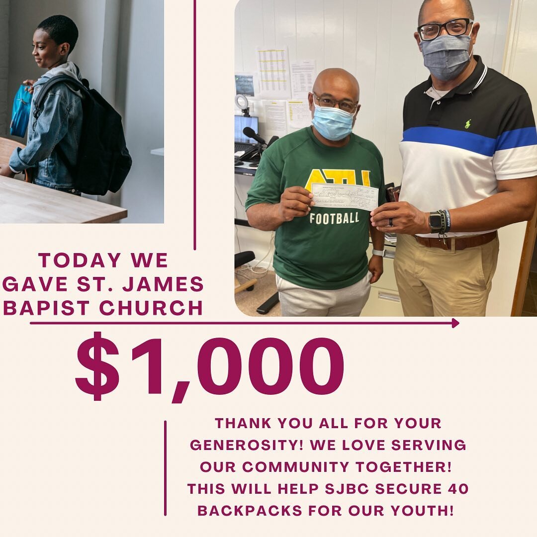 WE DID IT! Thank you to our members and community partners for joining us in this campaign! We were able to give @stjames1865 $1,000! This means we helped secured 40 backpacks for youth entering the school year this August! You can checkout the LINK 