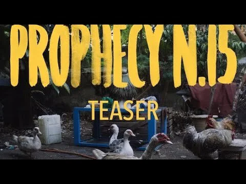 Prophecy No.15 / Trailer (Copy)