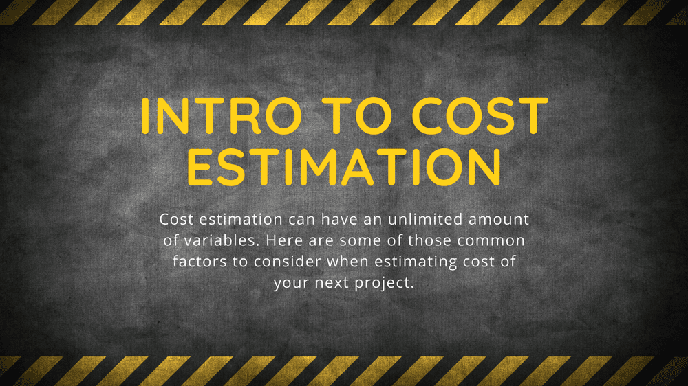 Cost estimation in construction — The Mexican Carpenter