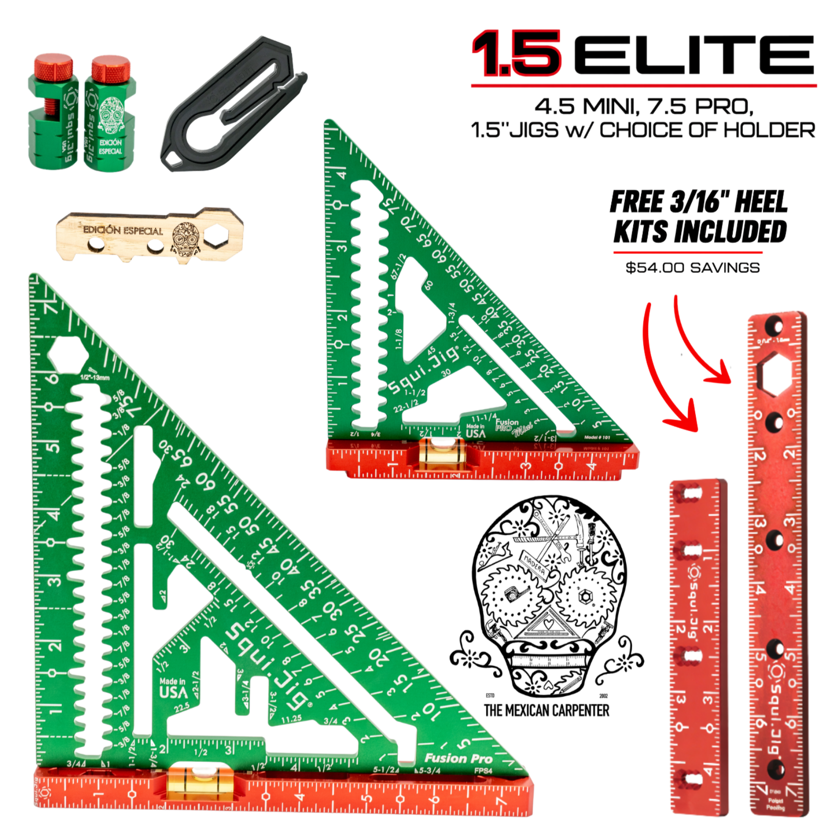 7.5" Pro Square + 4.5" Mini Square w/Level + 3/16" Heels + Jigs + Holder - The Mexican Carpenter Edición Elite Set