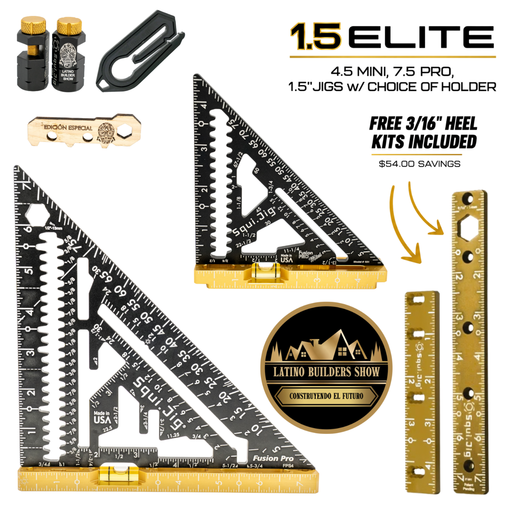 7.5" Pro Square + 4.5" Mini Square w/Level + 3/16" Heels + Jigs + Holder - Latino Builders Show Edición Elite Set