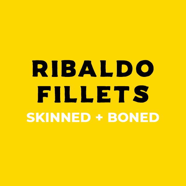 Ribaldo Fillets
