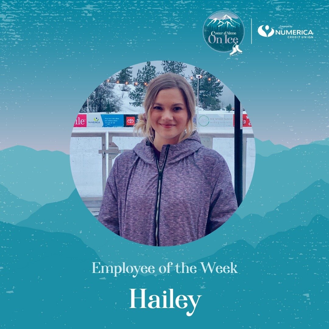 Congratulations to Hailey, CDA On Ice's final employee-of-the-week for season #1! Hailey joined us halfway through the season and we're very glad she did! She is a great team player who readily volunteers to jump into any department to help as needed