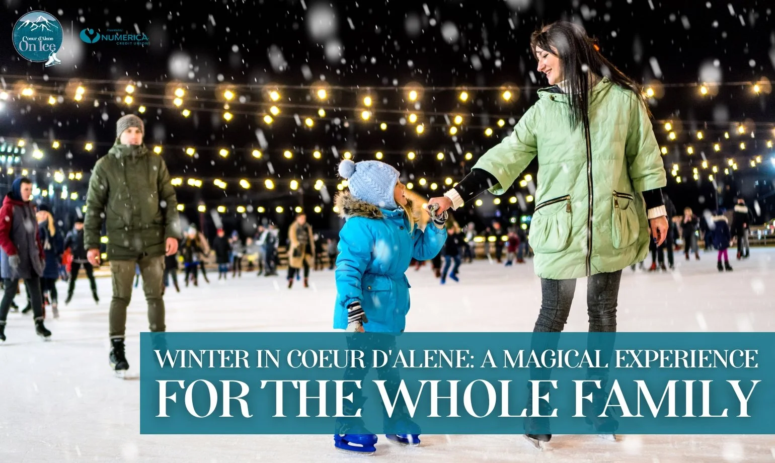Winter in Coeur d'Alene: A Magical Experience for the Whole Family
