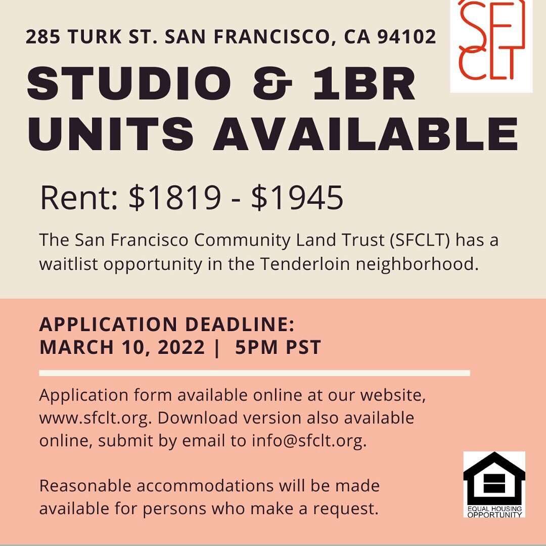 SFCLT is excited to announce our application to live at 285 Turk St. is open! You can submit applications until March 10th, 5:00pm PST.
Multilingual applications and info available at: https://www.sfclt.org/apply-for-housing
SF Bay Area folks please 