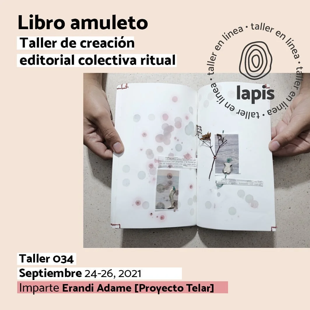 Libro amuleto: Taller de creación editorial colectiva ritual