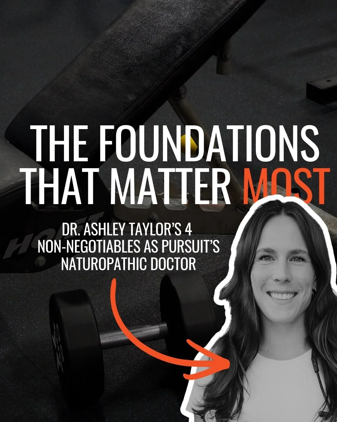 The Foundations That Matter Most: My 4 Non-Negotiables as Pursuit’s Naturopathic Doctor