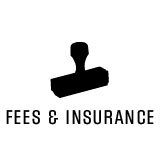 Fees &amp; Insurance