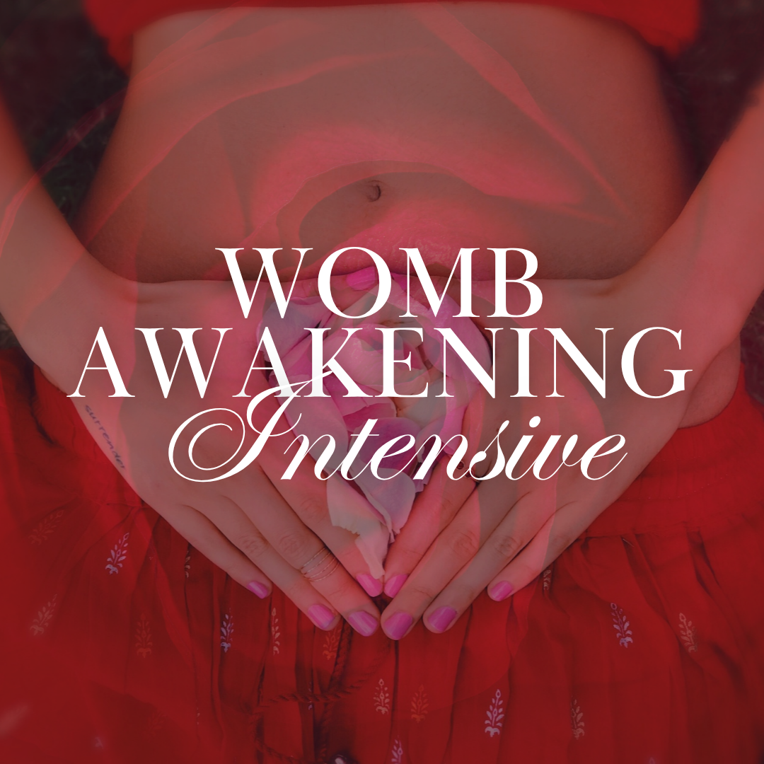 4-Week Womb Awakening Intensive