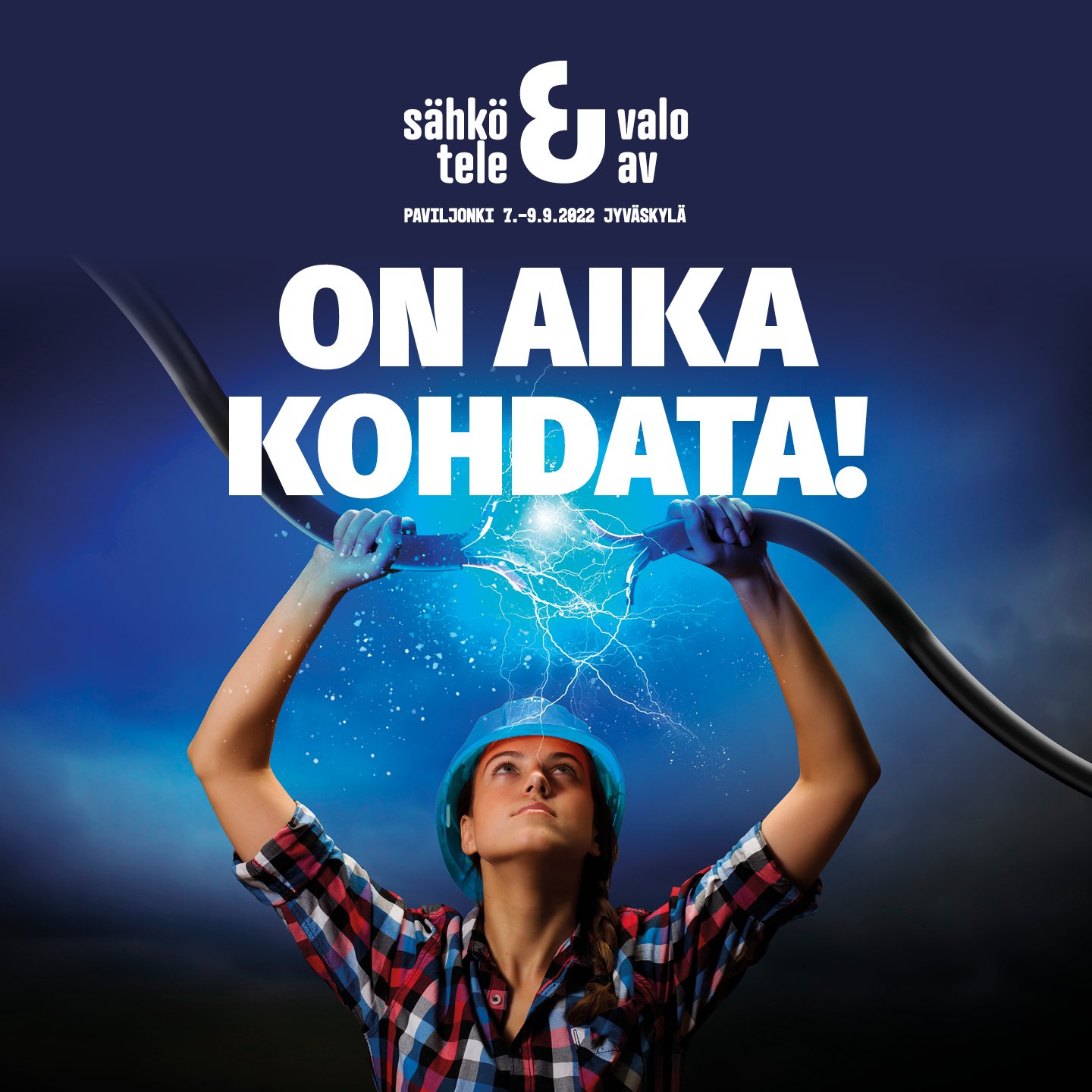 We are participating in the Sähkö Valo Tele Av fair in Jyväskylä on 7.-9.9.2022.