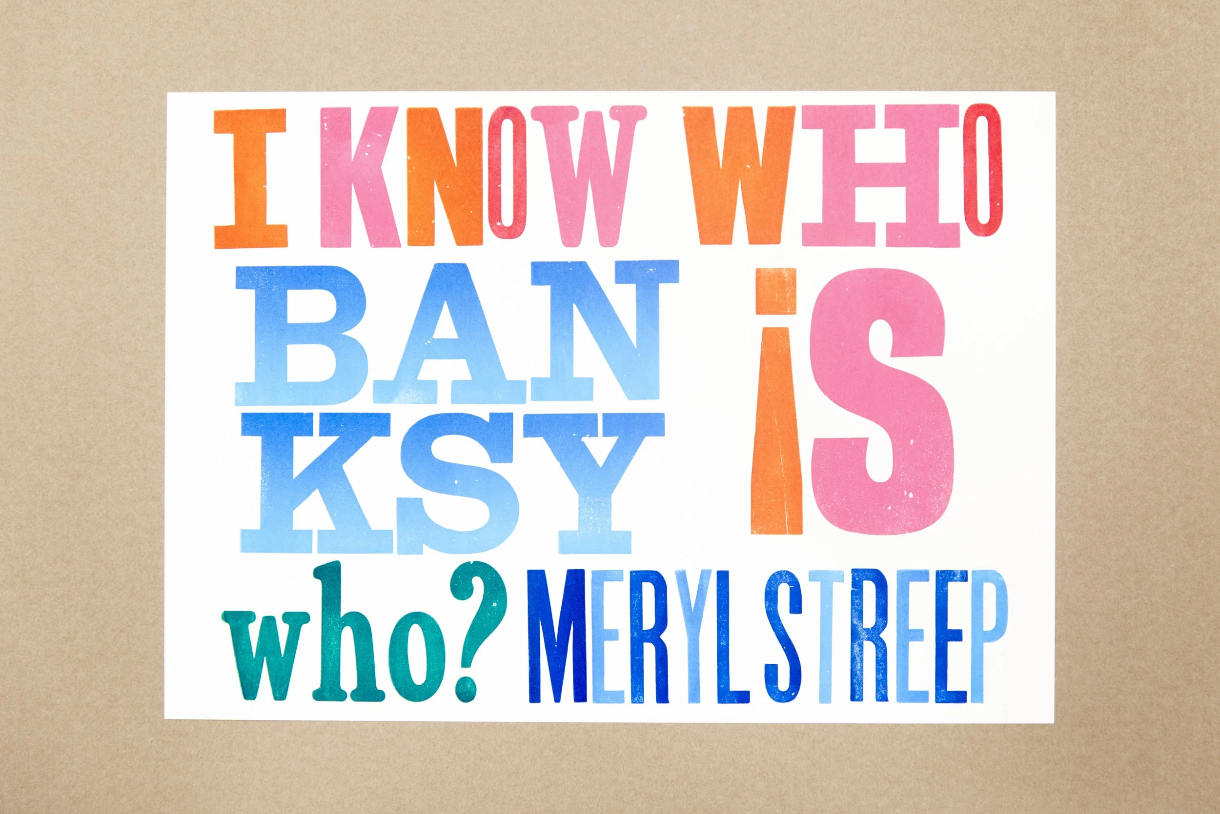 I Know Who Banksy Is. Who? Meryl Streep