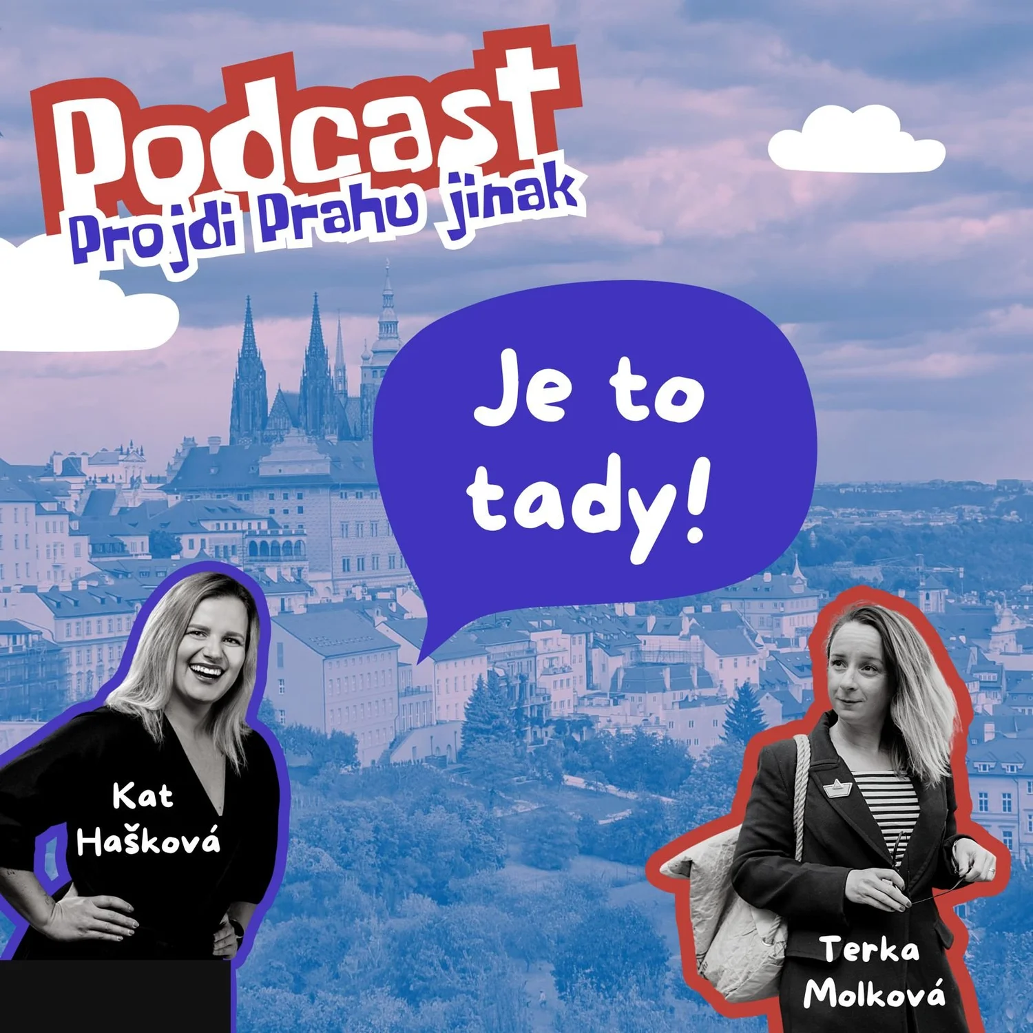 Projdi Prahu Jinak podcast artwork