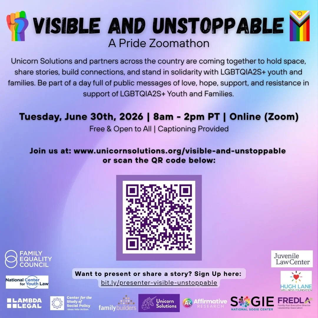 🌈✨ Visible and Unstoppable, Year 2! ✨🌈
We&rsquo;re back and we&rsquo;re not going anywhere! 💪🏽
Join us for our second annual Pride Zoomathon lifting up LGBTQIA2S+ youth and families, and those who advocate for and with them, and making clear that