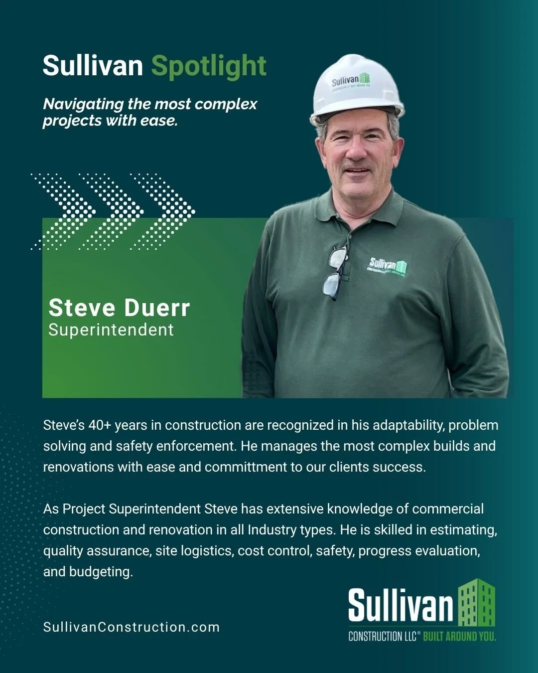 This month&rsquo;s #SullivanSpotlight recognizes Project Superintendent Steve Duerr!

With more than 40 years in construction, Steve brings extensive experience, adaptability, and strong problem-solving skills to every jobsite.

Thank you, Steve, for