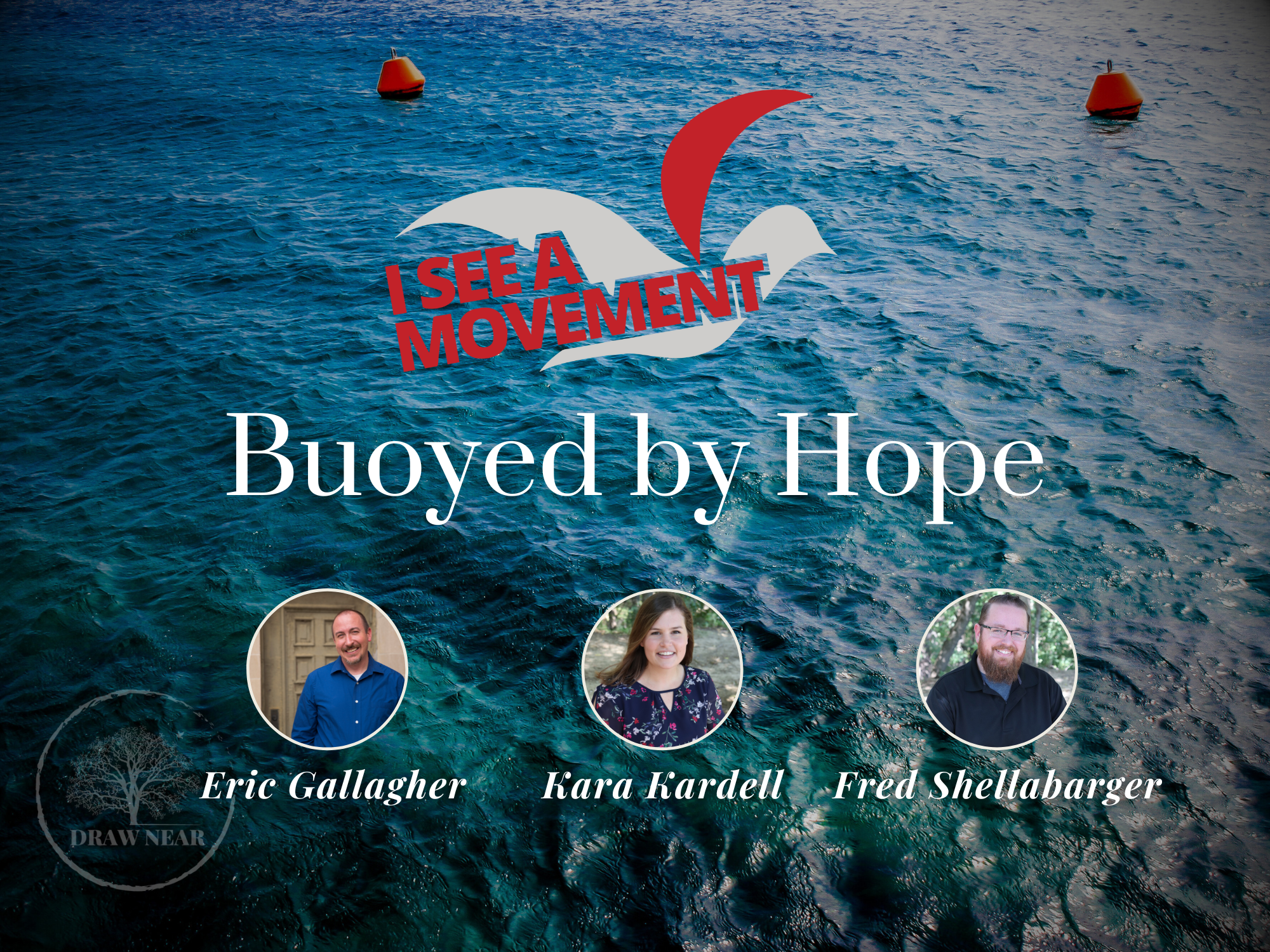 Buoyed by Hope