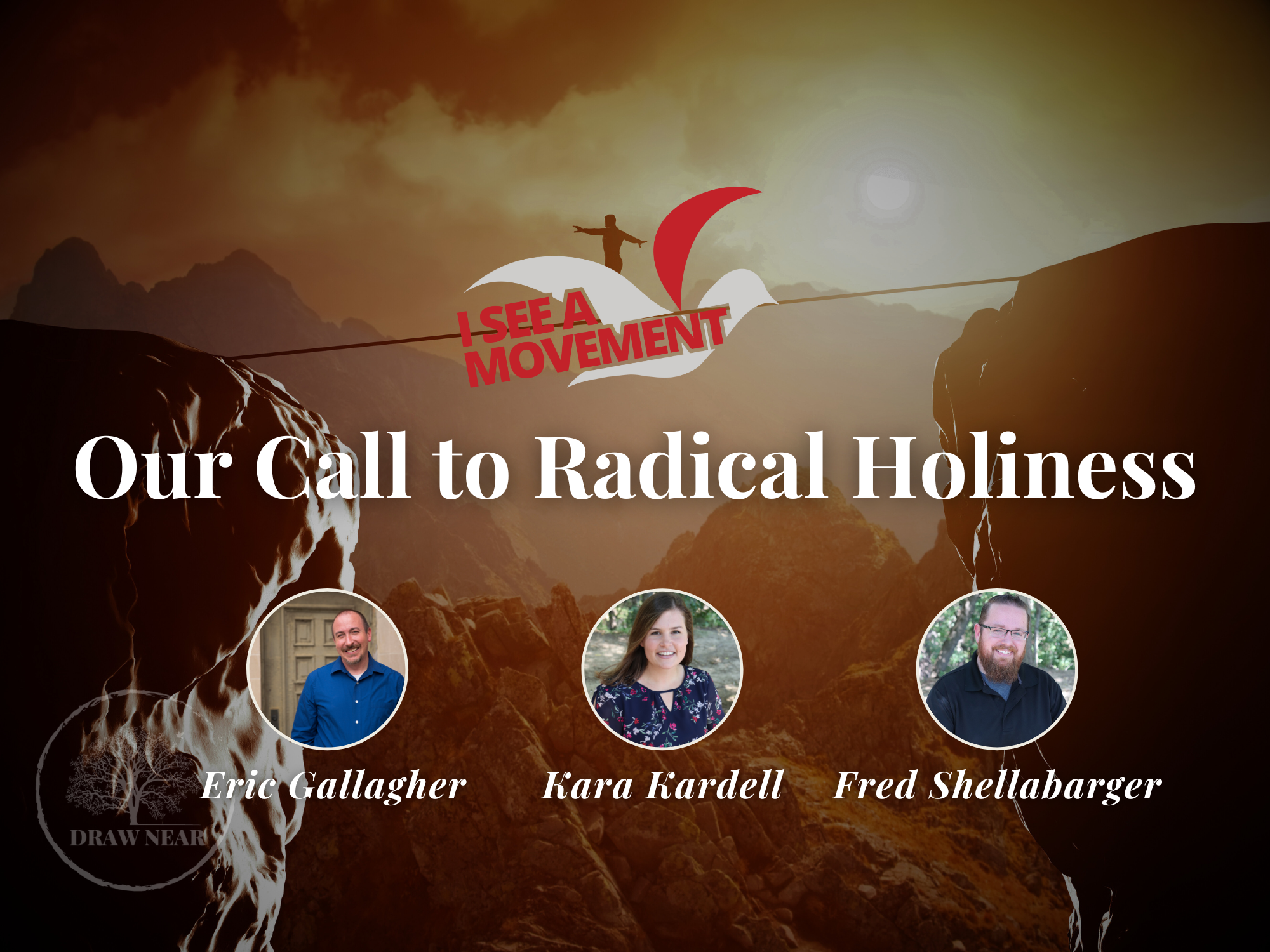 Our Call to Radical Holiness