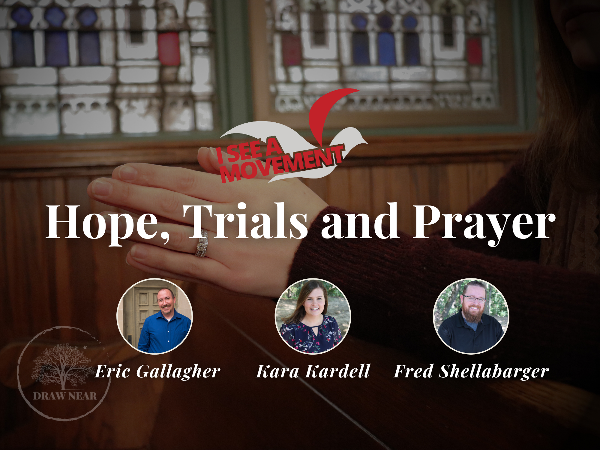 Hope, Trials and Prayer