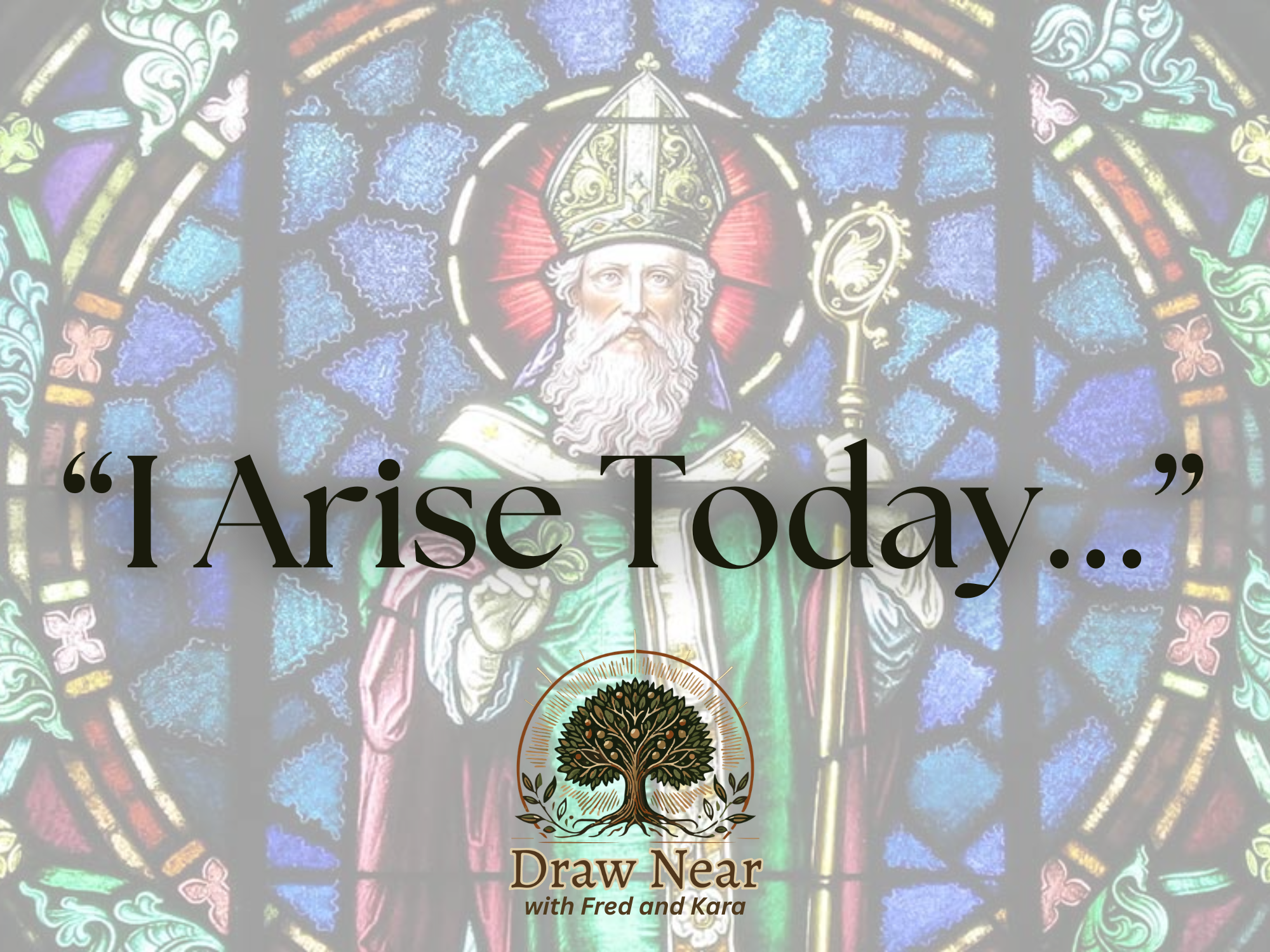 I Arise Today