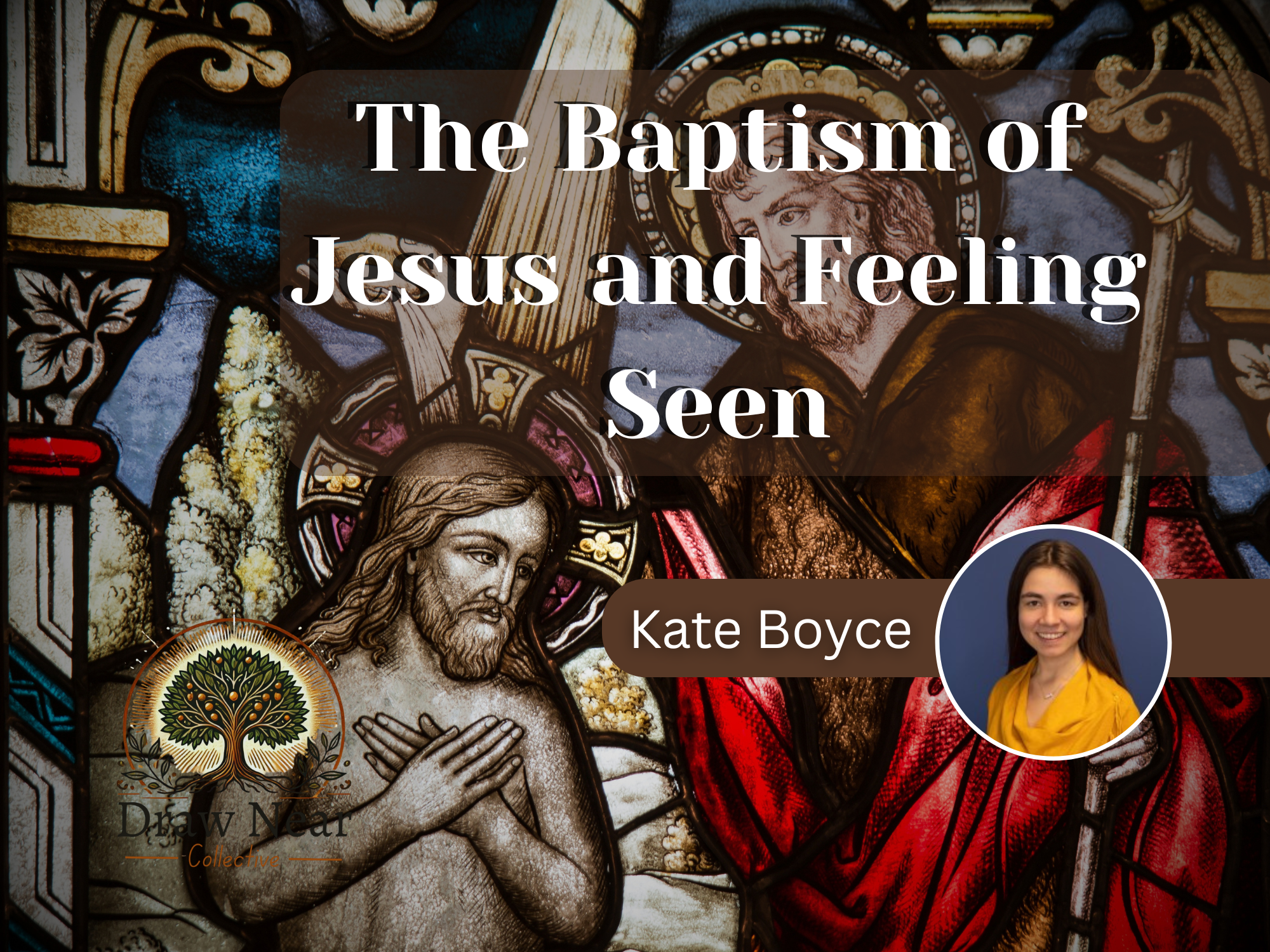 The Baptism of Jesus and Feeling Seen