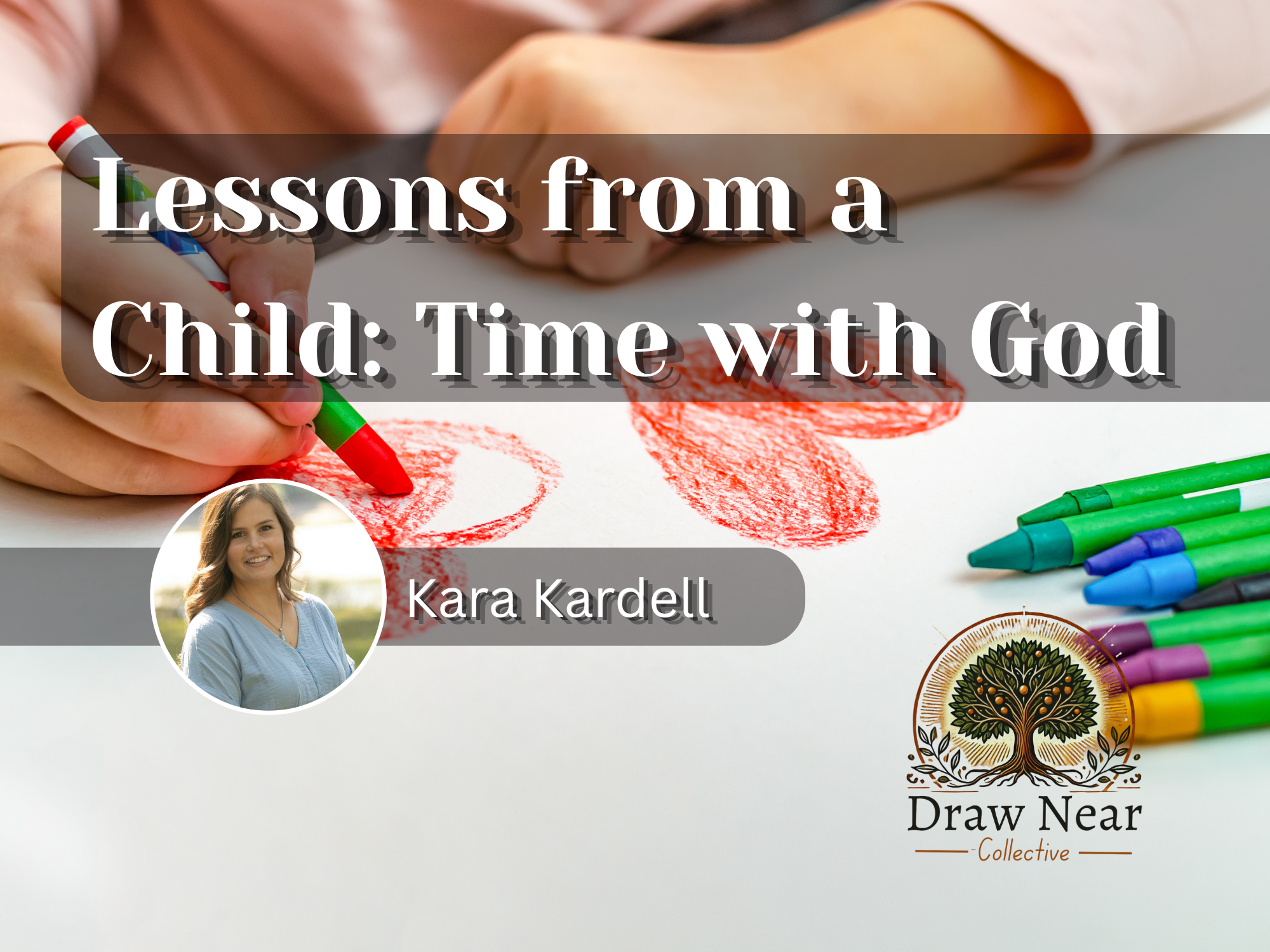 Lessons from a Child: Time with God
