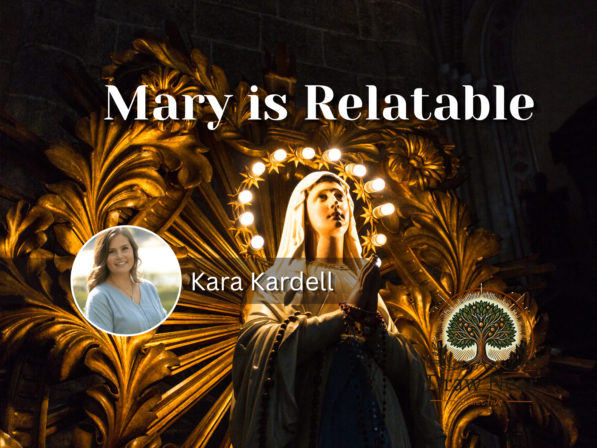 Mary is Relatable