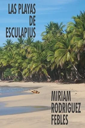 Fragmento de la novela "Las playas de Esculapius"