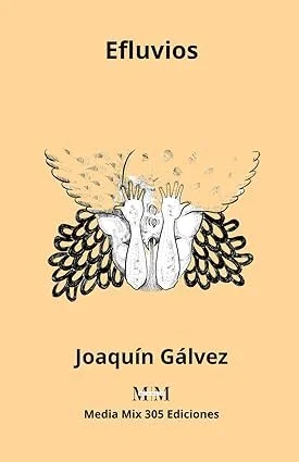 Selección de "Efluvios". Con ilustraciones de Roberto Carril Bustamante