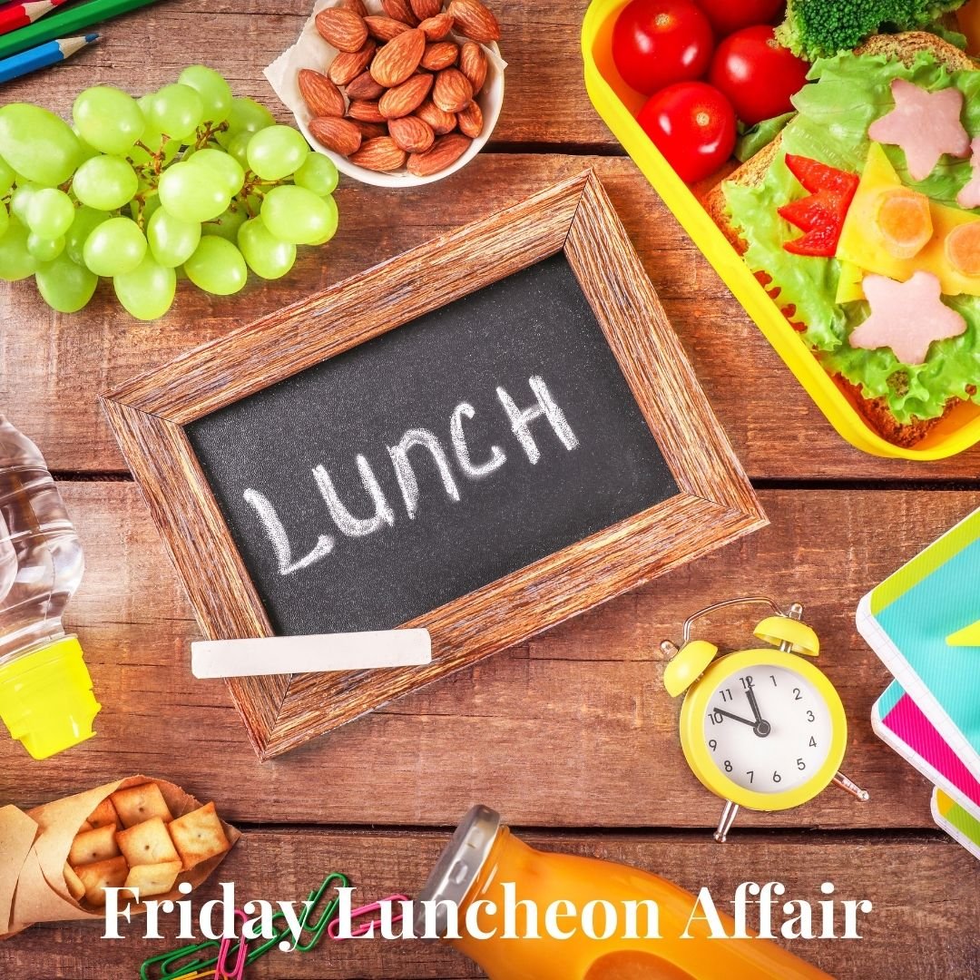 November 7 Friday Lunch Affair