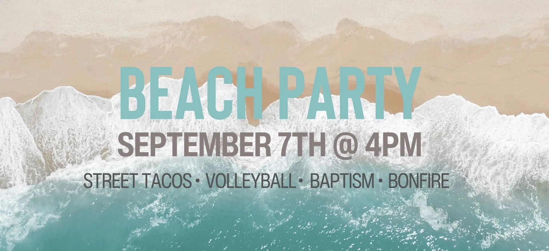 Beach Party + Baptism