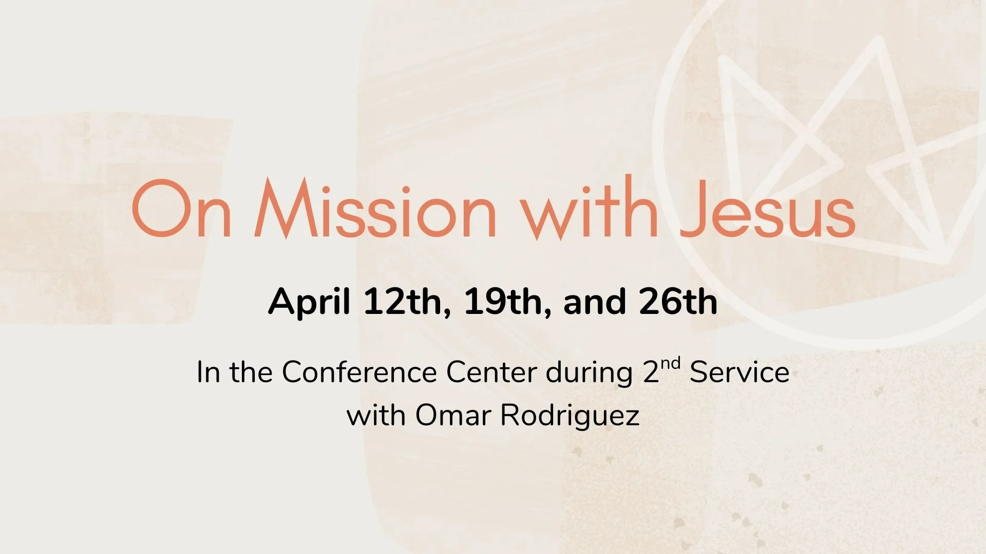 April Class: On Mission with Jesus
