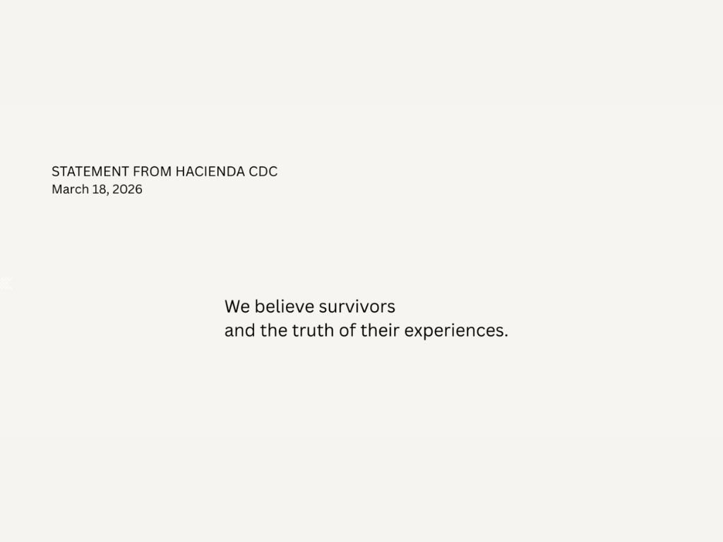 Statement from Hacienda CDC CEO Ernesto Fonseca on Recent Allegations Involving César Chávez
