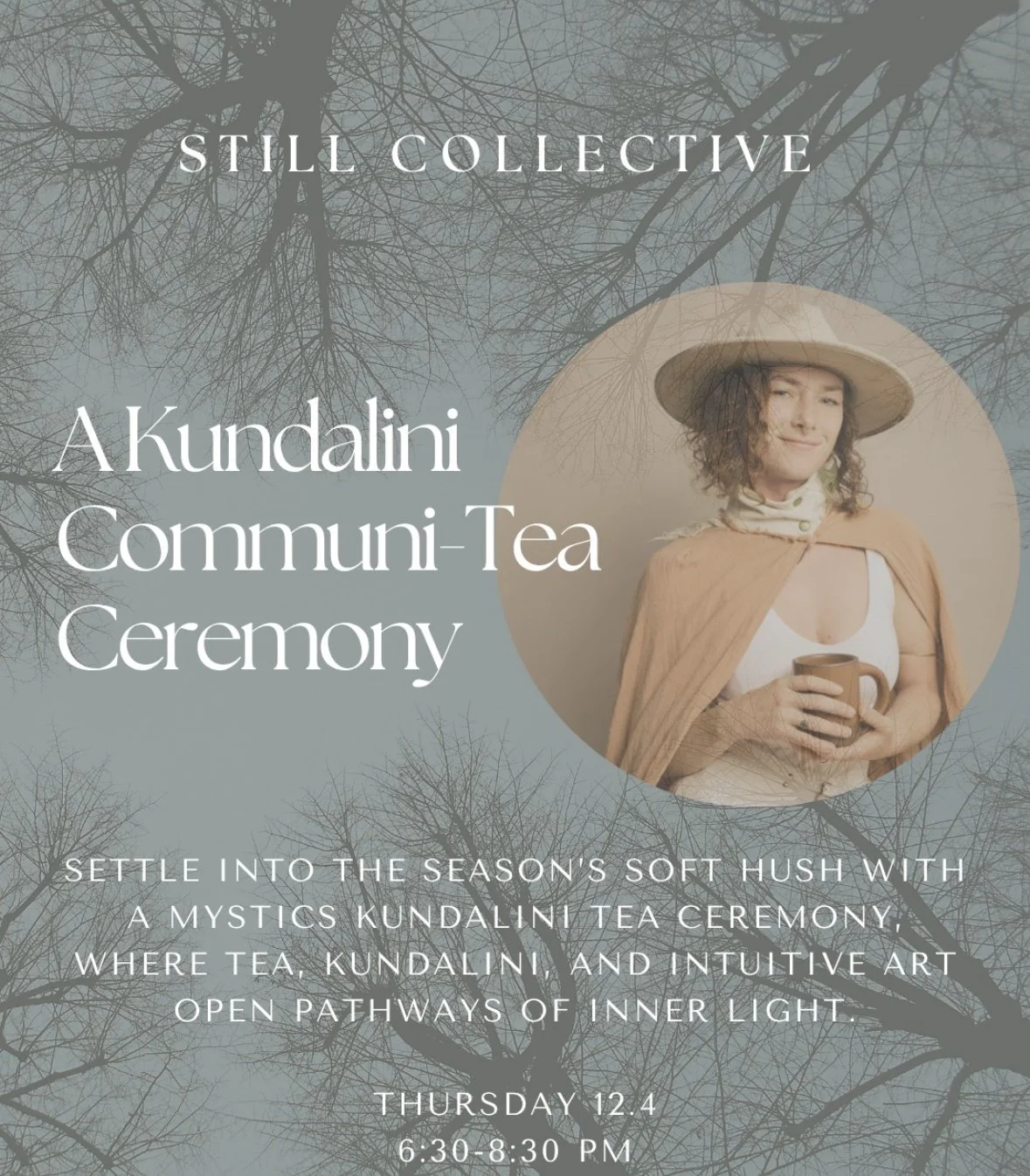 A Kundalini Communi-Tea Ceremony