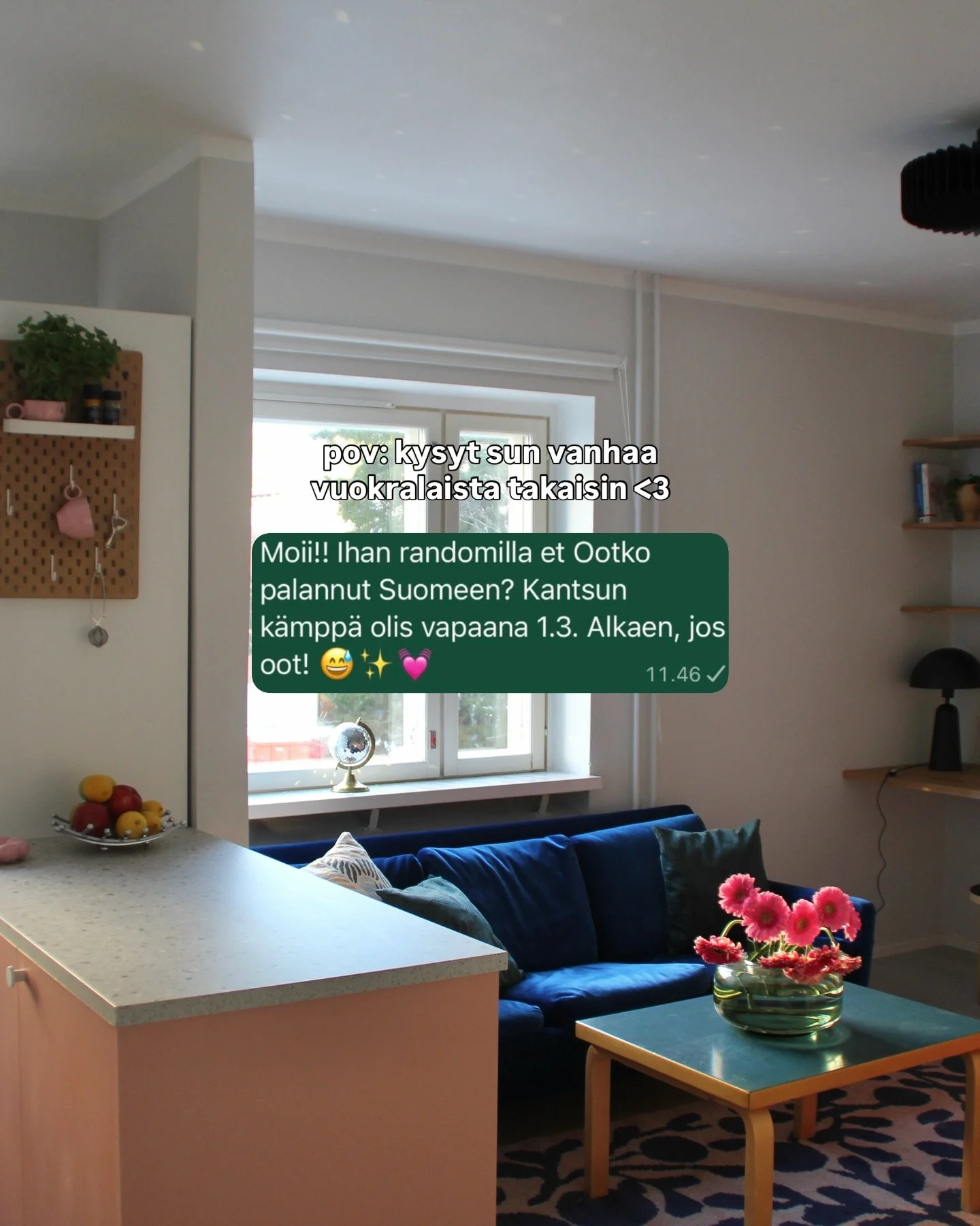 Note to self: aiemmilta vuokralaisilta kannattaa aina kysy&auml; ensin <3 En ehtinyt edes j&auml;rjest&auml;m&auml;&auml;n n&auml;ytt&ouml;j&auml;, kun oltiin saatu jo Suomeen palanneen edellisen vuokralaisen kanssa sovittua Kantsun asunnon vuokra