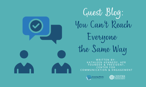 Guest Blog: You Can't Reach Everyone the Same Way